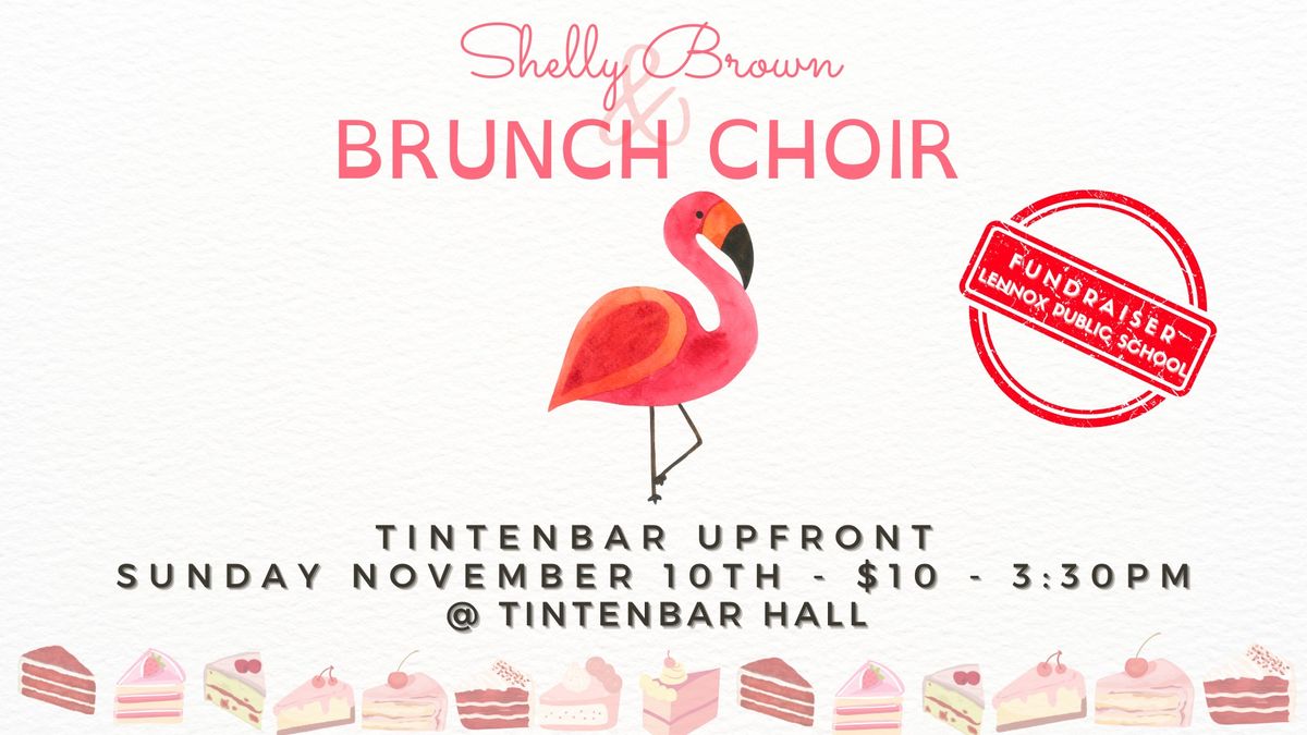 Brunch Choir @ Tintenbar Upfront Nov 10th 2024