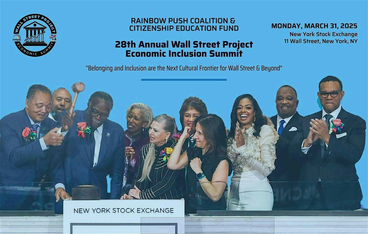 RPC & CEF 28th Annual Wall Street Project Economic Inclusion Summit