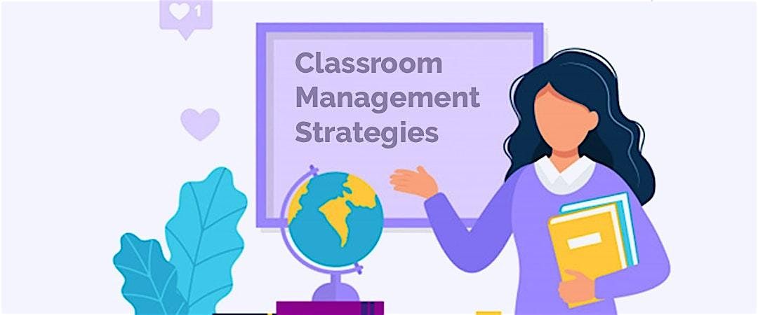 Classroom Management