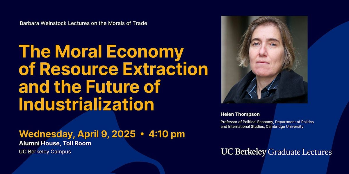 UC Berkeley Weinstock Lecture with Helen Thompson