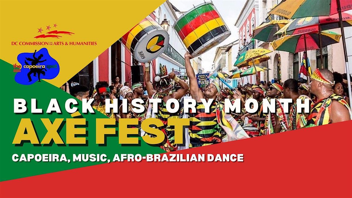 Ax\u00e9 Fest: Black History Month