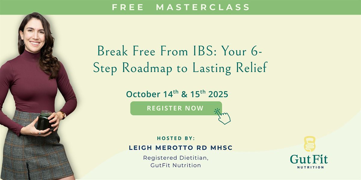 Break Free From IBS: Your 6-Step Roadmap to Lasting Relief