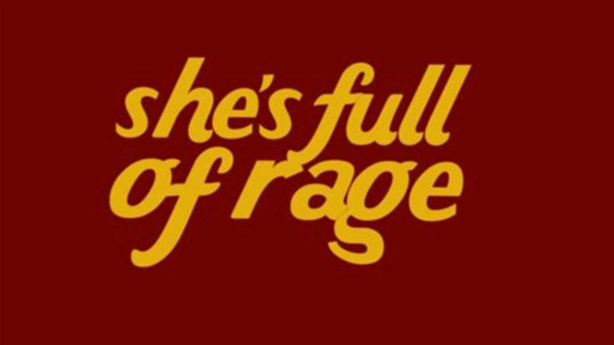 Female Rage: A Burlesque Uprising