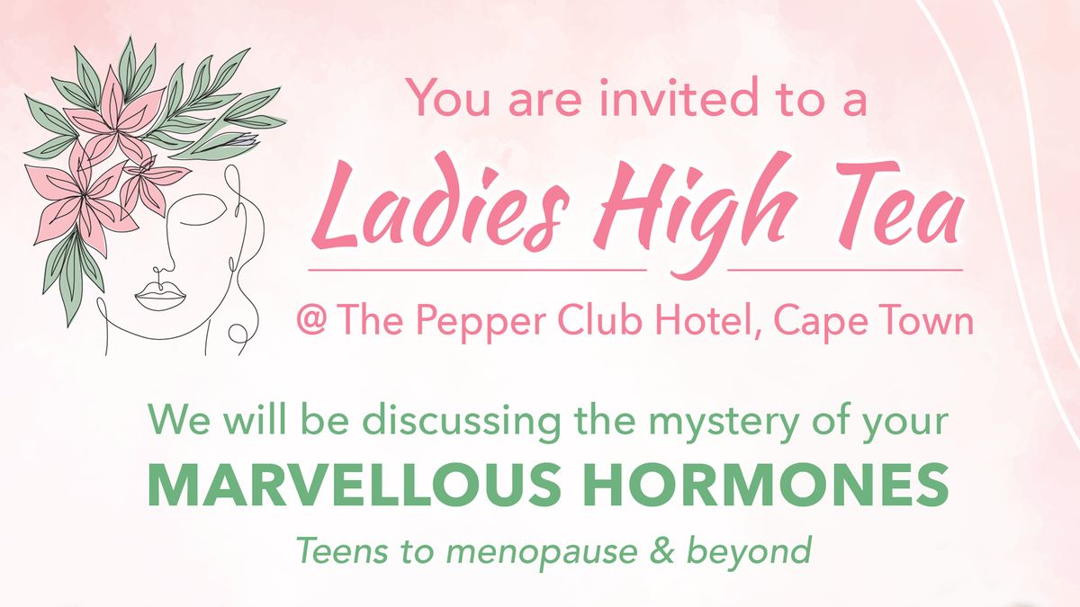 Ladies High Tea & Workshop on Hormone Health