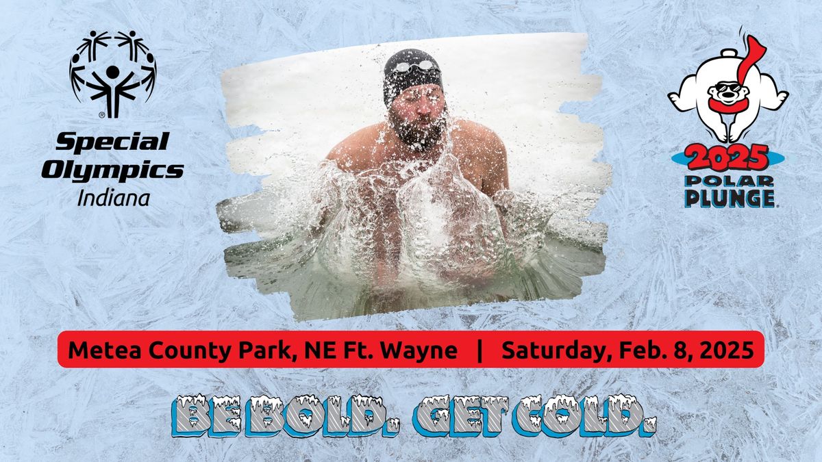 2025 Special Olympics Indiana Fort Wayne Polar Plunge