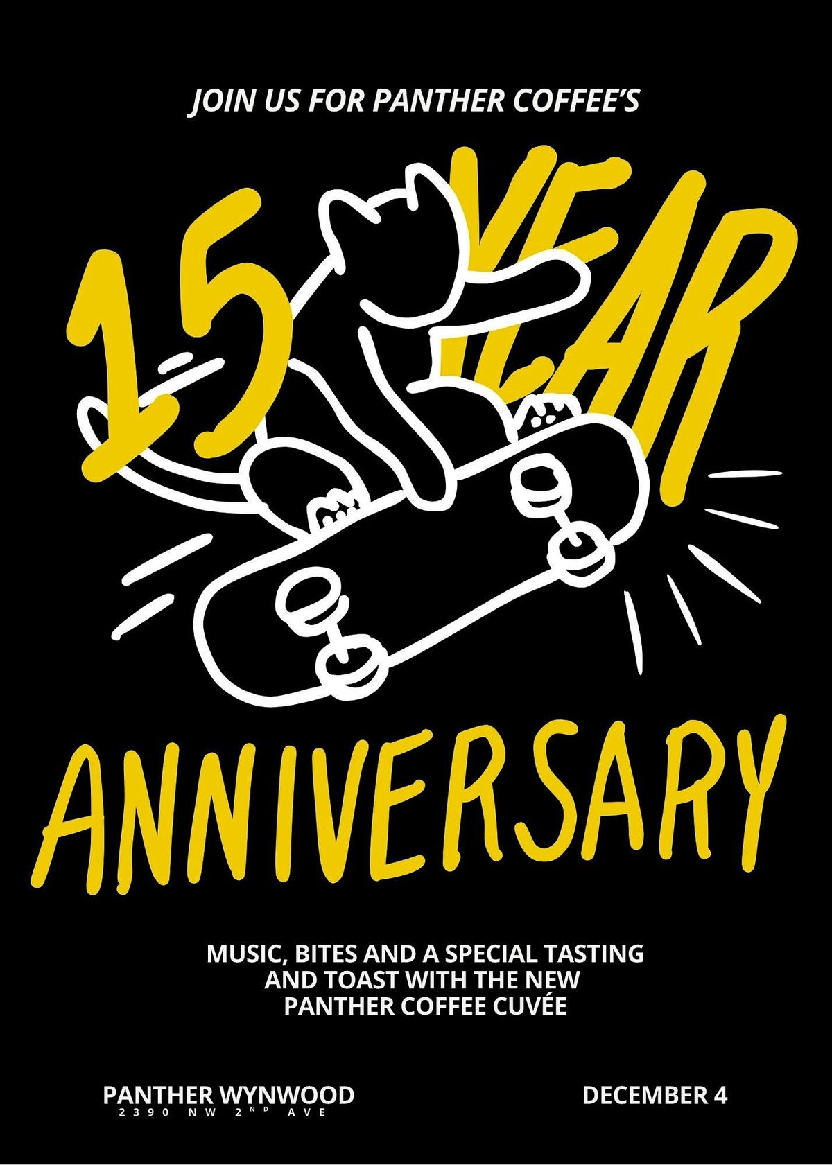 Panther Coffee's 15 year Anniversary!