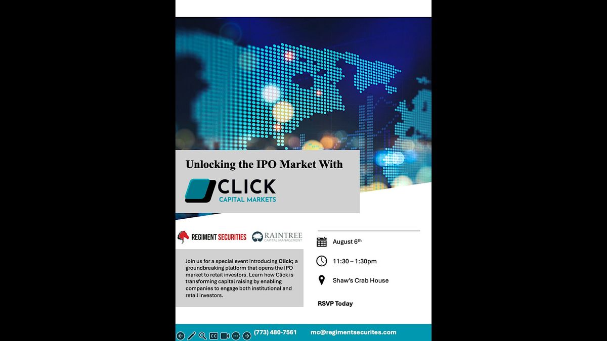Unlocking the IPO Market With Click Capital Markets
