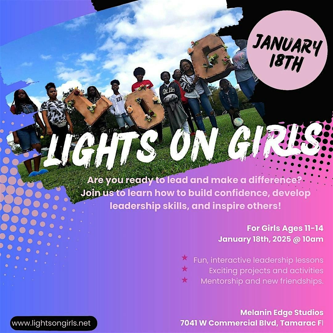 Lights On Girls Leadership Program Info Session