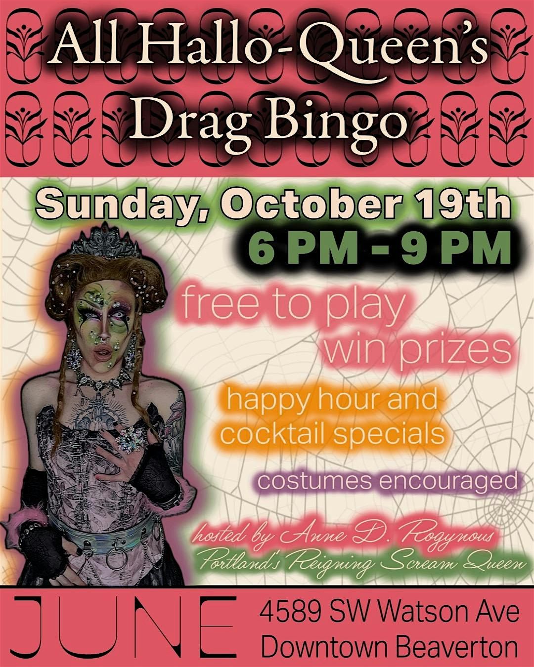 All Hallo-Queen\u2019s Drag Bingo at Bar June
