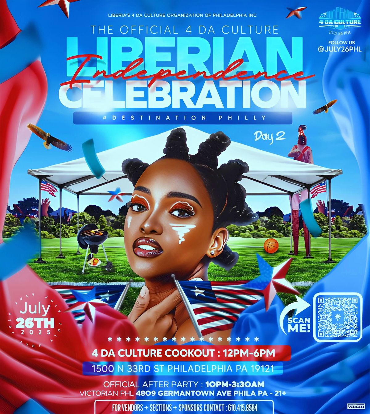 Liberian Independence Weekend (PHL) ~( 4 Da Culture Cookout - After Party)