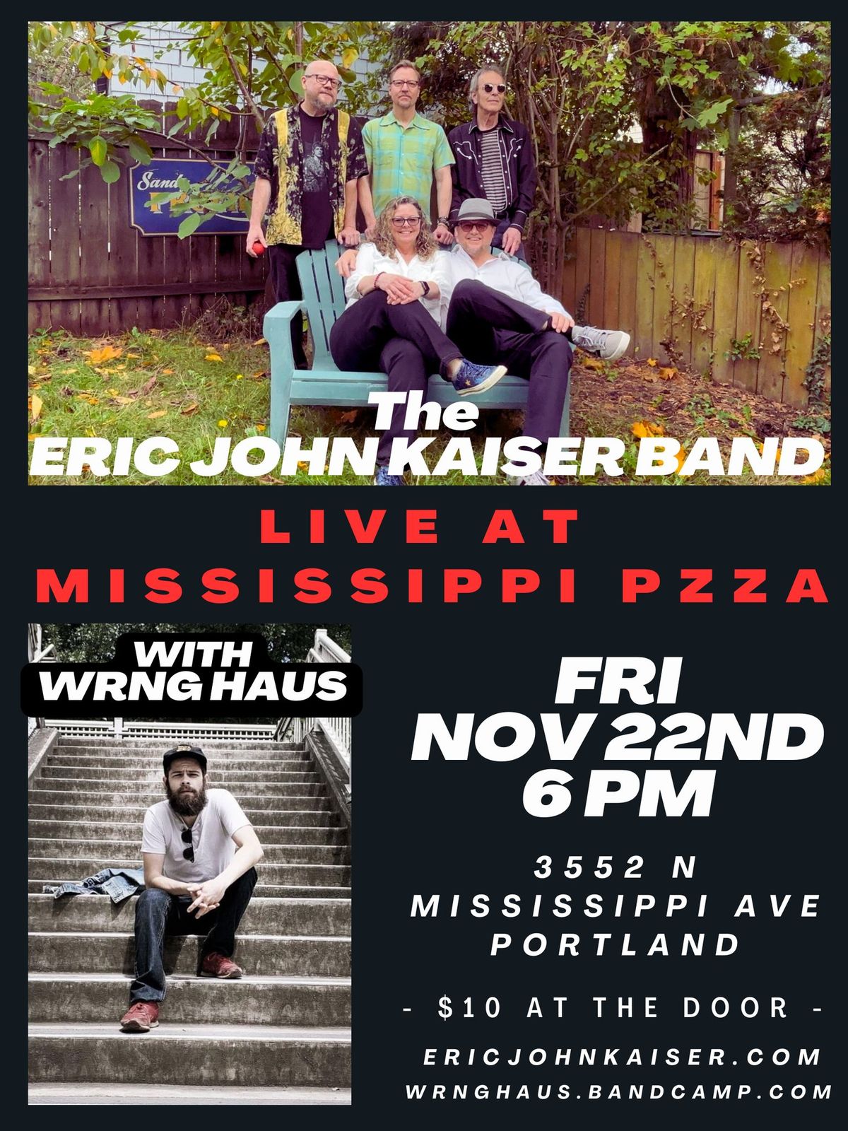 The Eric John Kaiser Band (and Jake from WRNG Haus) live at Mississippi Pizza in Portland