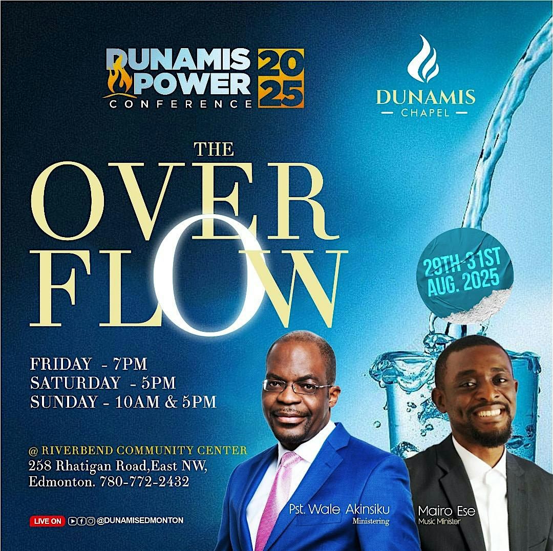 Dunamis Power Conference 2025 \u2013 THE OVERFLOW