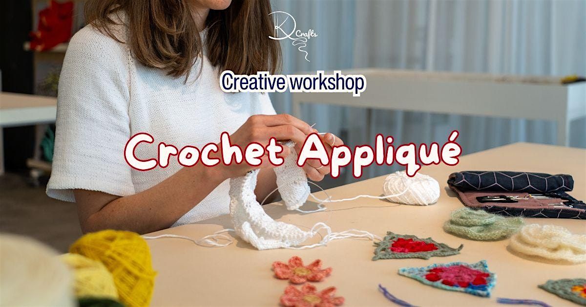 Creative Workshop: Crochet Appliqu\u00e9
