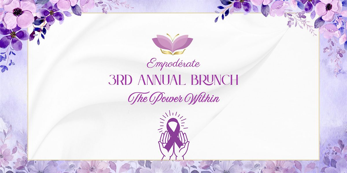 Empoderate 3rd Annual Brunch: The Power Within
