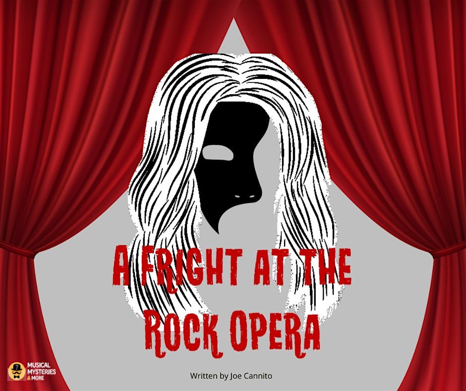 Mystery Dinner Show -  " A Fright at the Rock Opera"