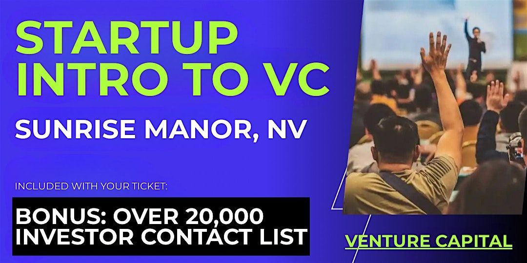 Startup Intro to VC: Guide for Sunrise Manor Founders