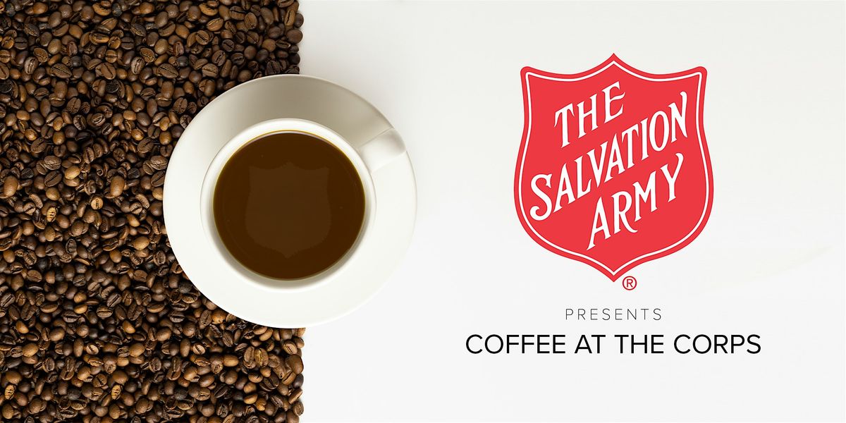 The Salvation Army; Coffee at the Corps - Northland
