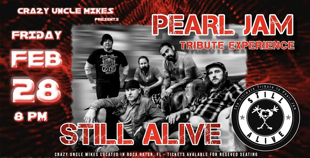 Still Alive : A Pearl Jam Tribute