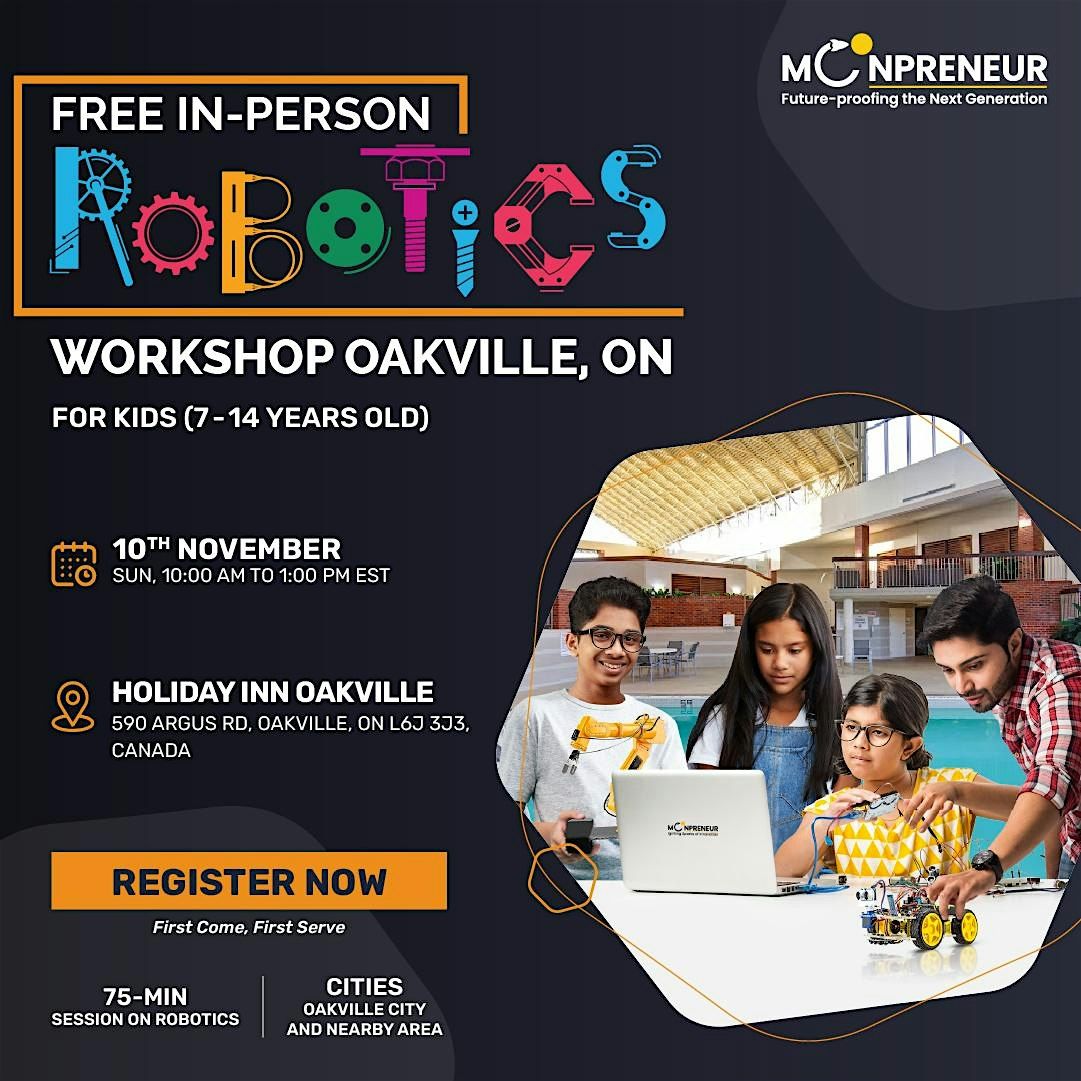 Free Robotics Workshop For Kids at Oakville, ON  (7-14 yrs)