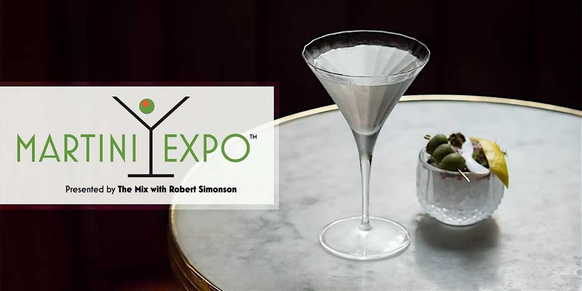 Martini Expo Seminars and Three Martini Lunch