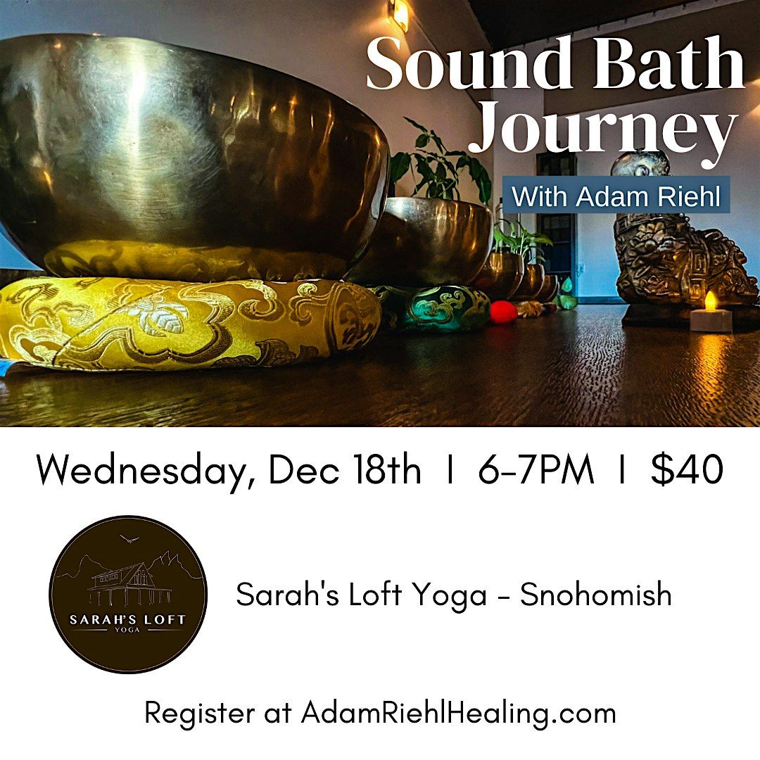 Sound Bath @ Sarah's Yoga Loft - Snohomish