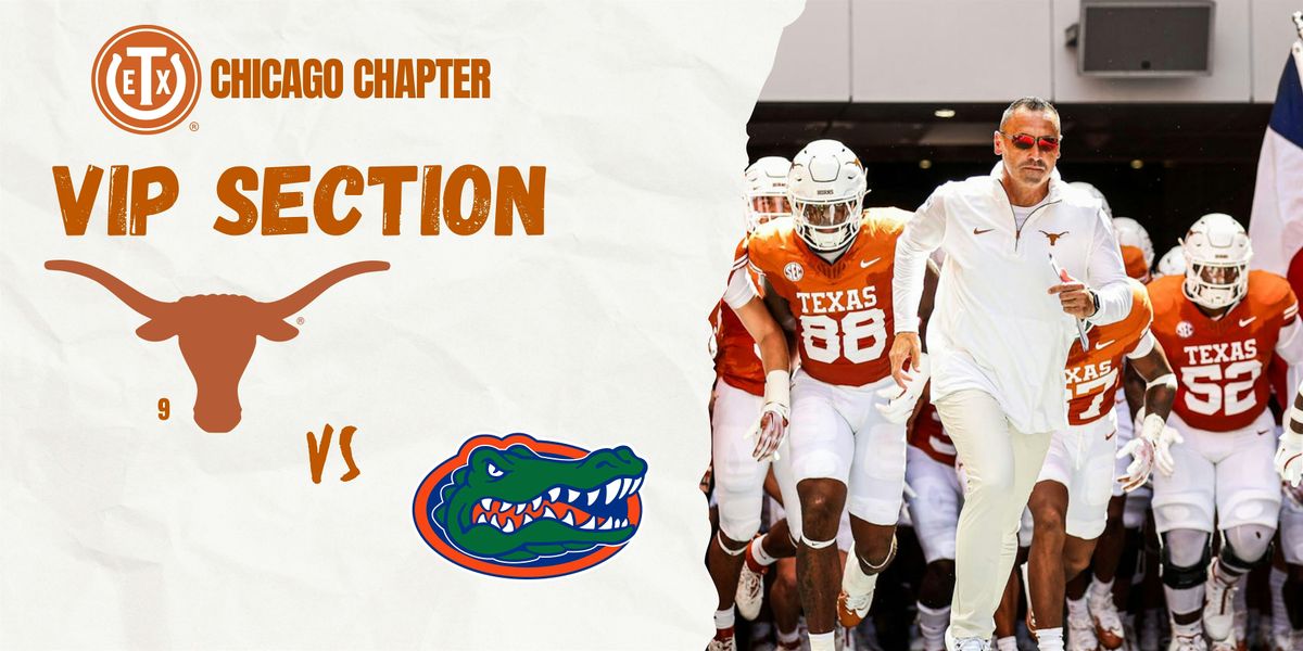 Texas Longhorns vs Florida Gators Game: VIP Section