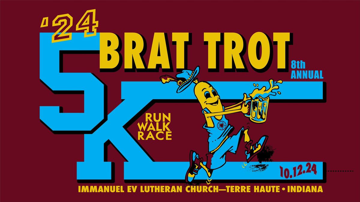 8th Annual Brat Trot 5k