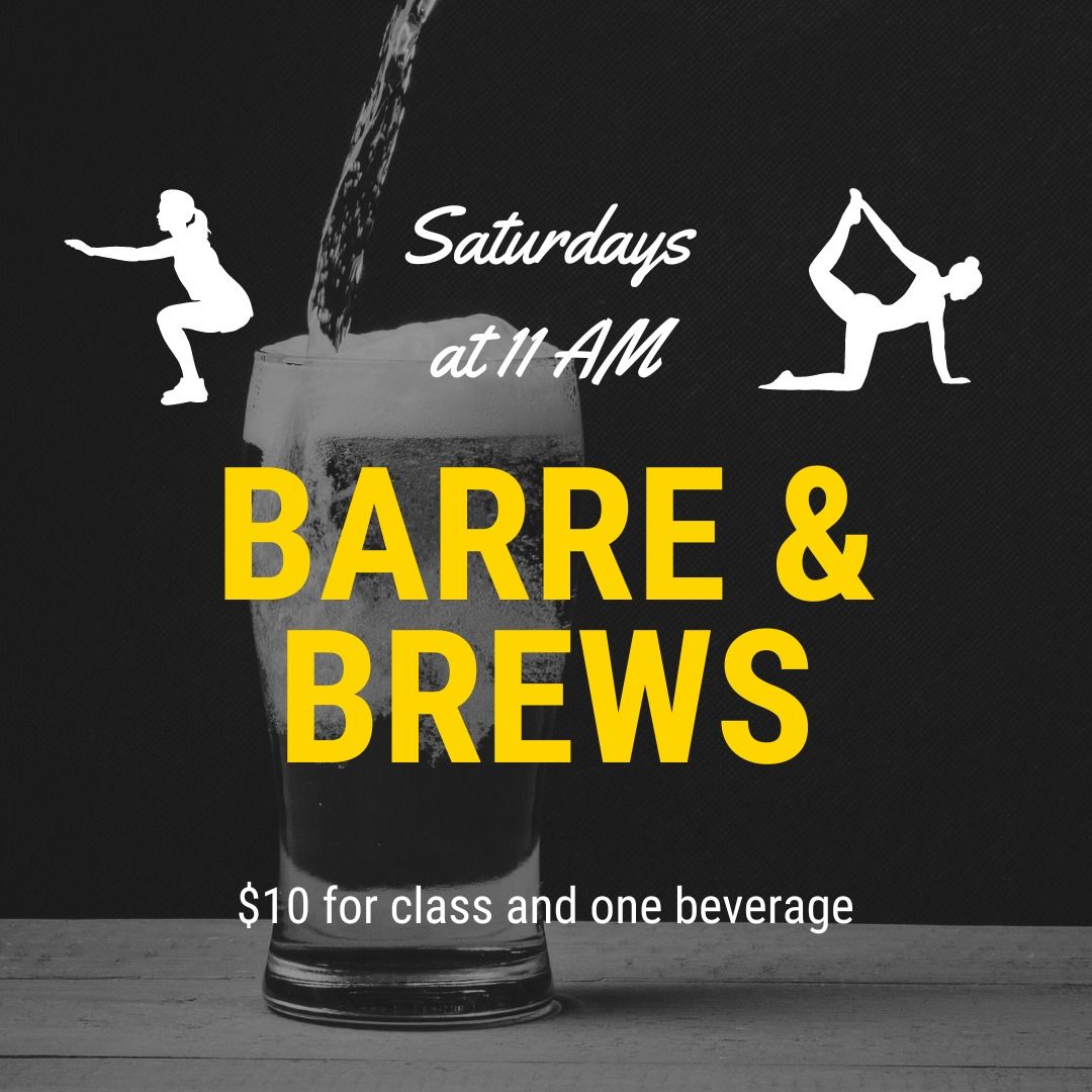 Barre and Brews