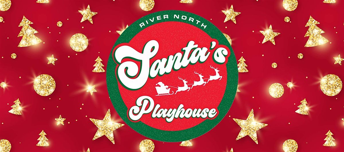 Don\u2019t Miss the Christmas Magic at Santa's Playhouse!