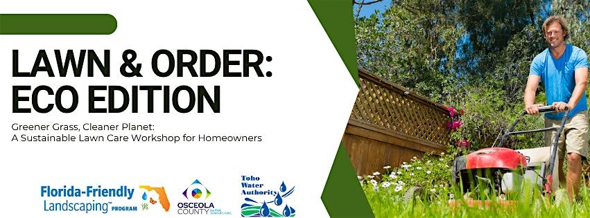 Lawn & Order: Eco Edition \u2013 Greener Grass, Cleaner Planet: for Homeowners