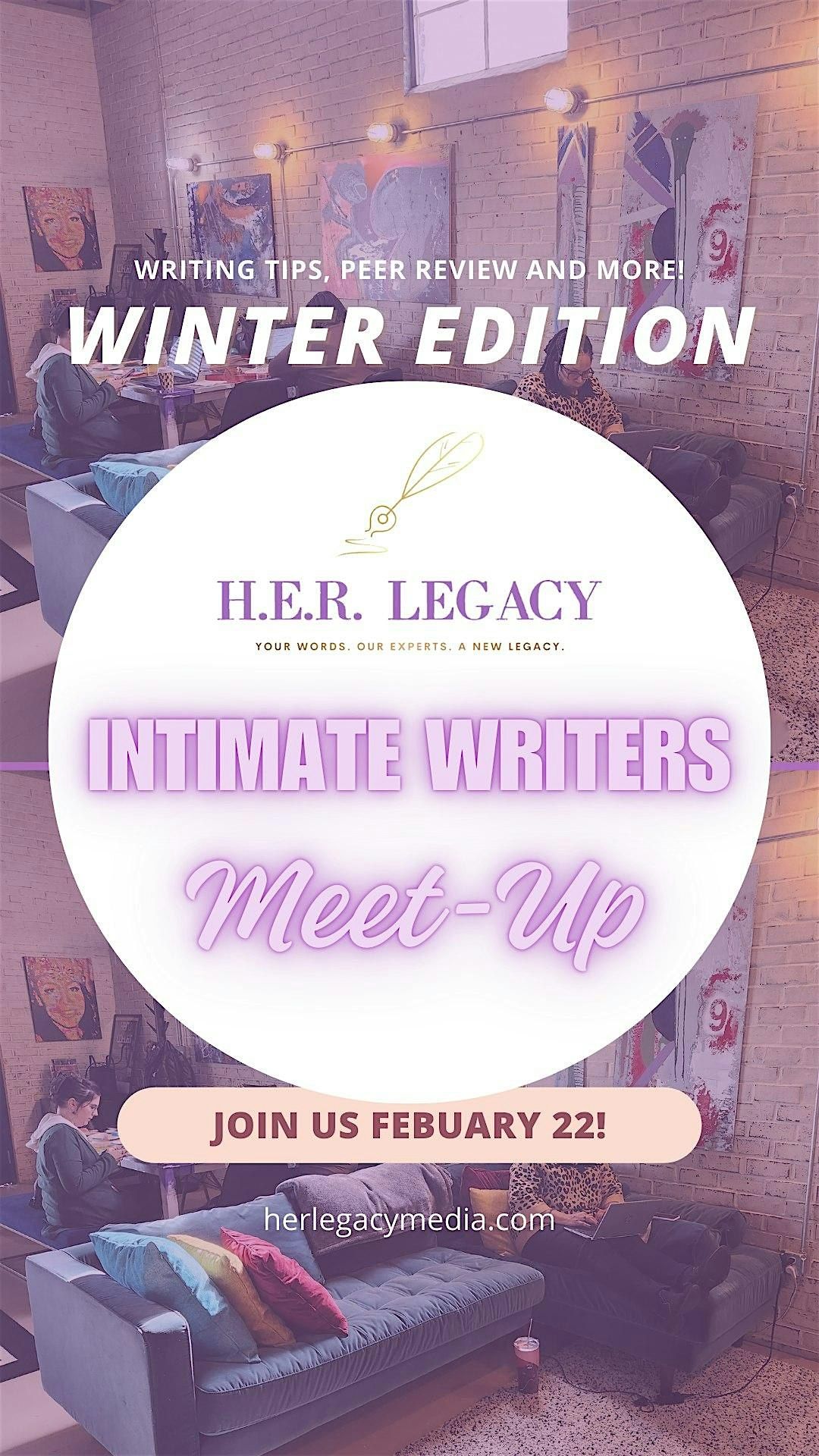 H.E.R. Legacy's Intimate Writers Meet-Up (Winter Event)