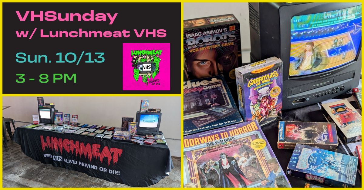 V.H.S.unday with Lunchmeat VHS - Halloween Edition 