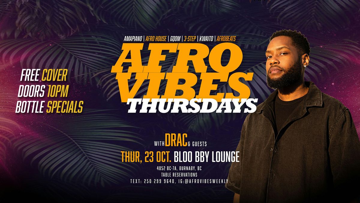 AFRO VIBES THURSDAYS