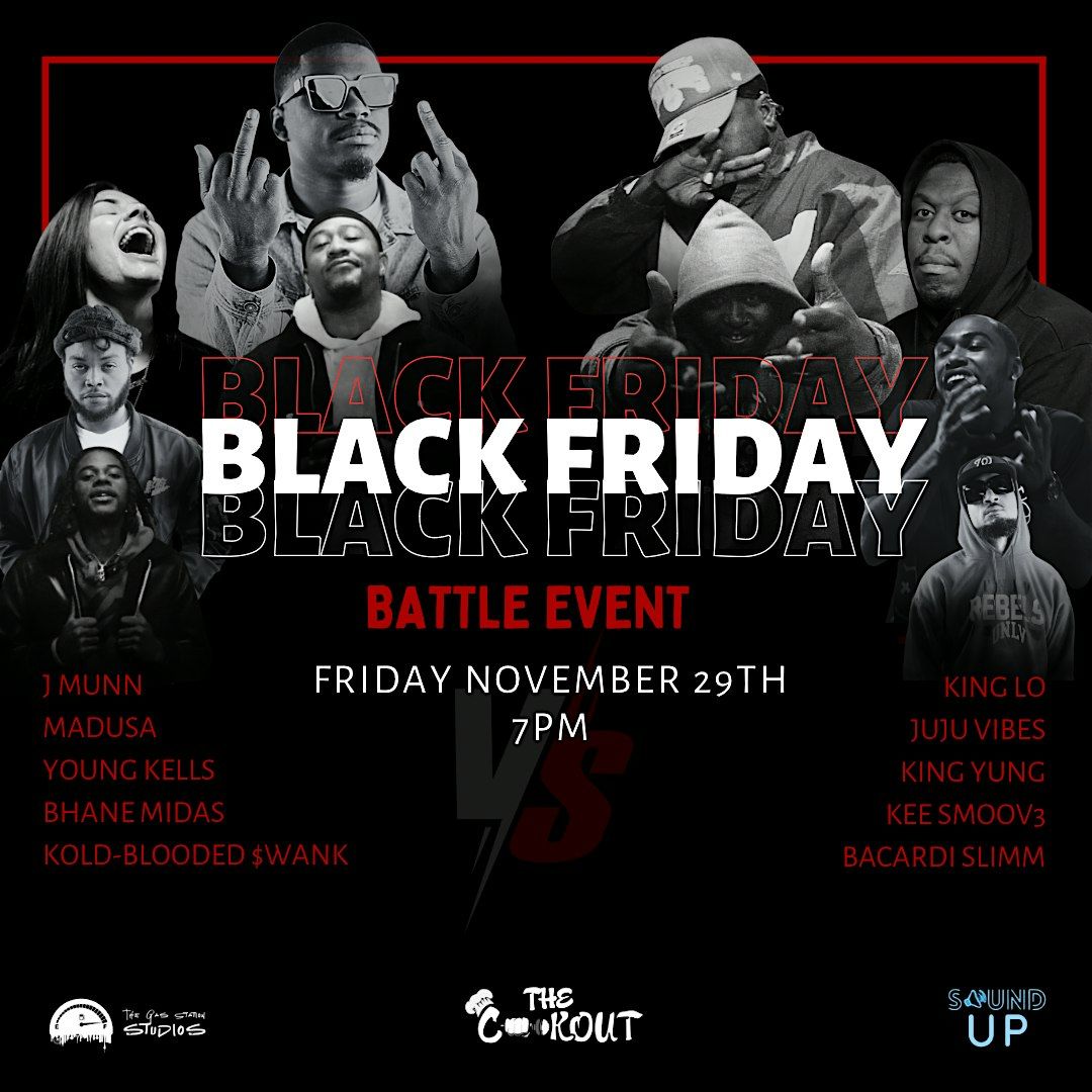 Black Friday Battle Rap Event - THE COOKOUT