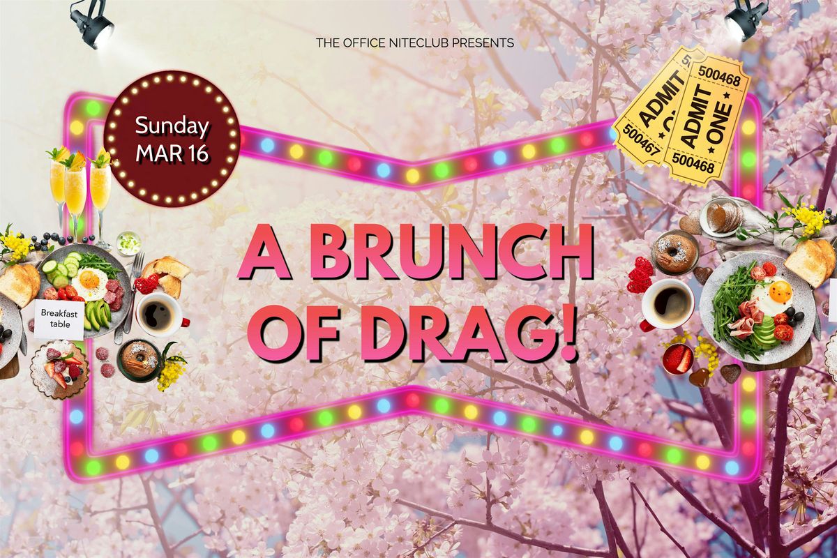 A Brunch of Drag!