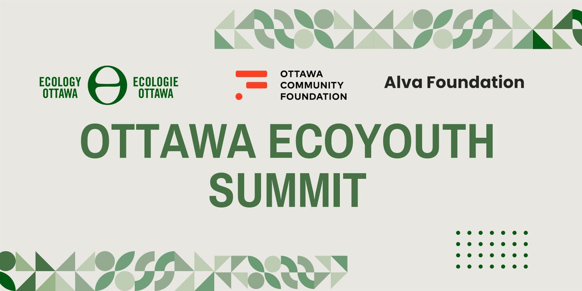 Ottawa EcoYouth Summit \/ Rencontre \u00c9coJeunes Ottawa