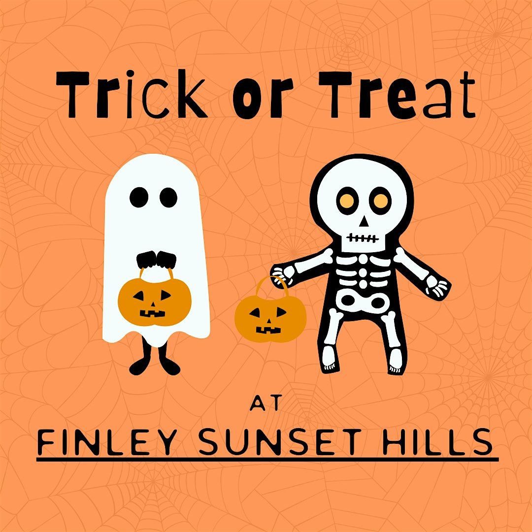 Trick or Treat at Finley Sunset Hills
