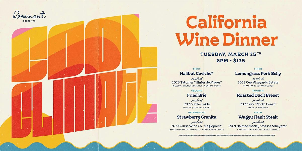 Cool Climate California Wine Dinner