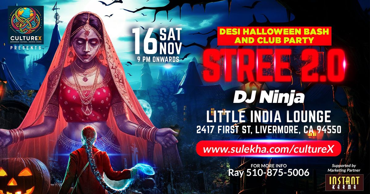 \ud83c\udf83 Stree 2: Desi Halloween Bash & Club Party Nov 16 Sat\ud83c\udf83