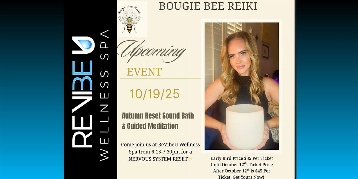 Autumn Nervous System Reset: Sound Bath & Guided Meditation