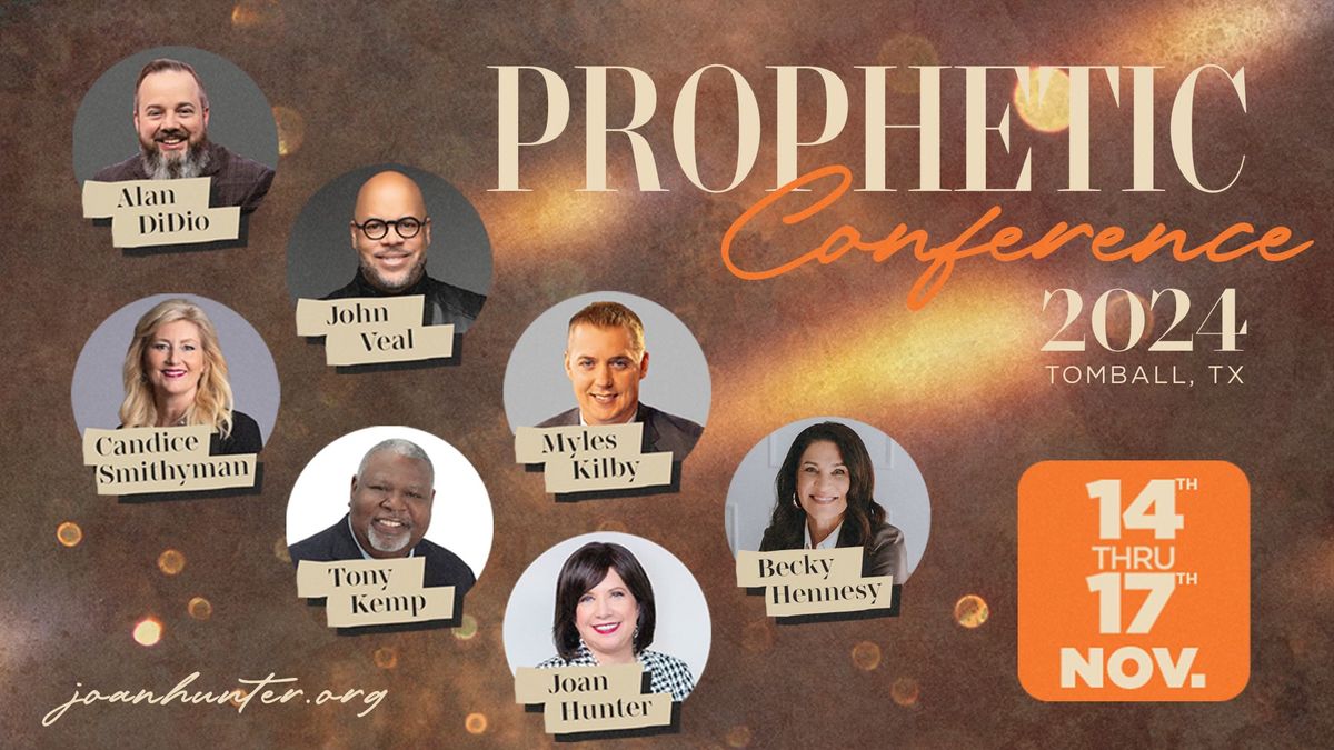 Prophetic Conference 2024