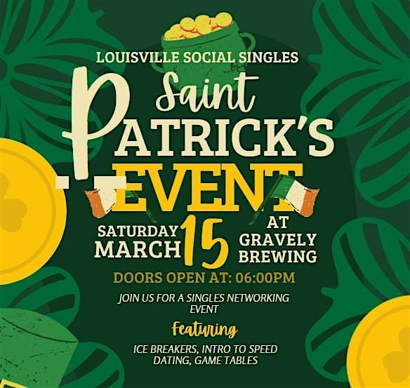 ST. PATRICK'S SINGLES NETWORKING EVENT