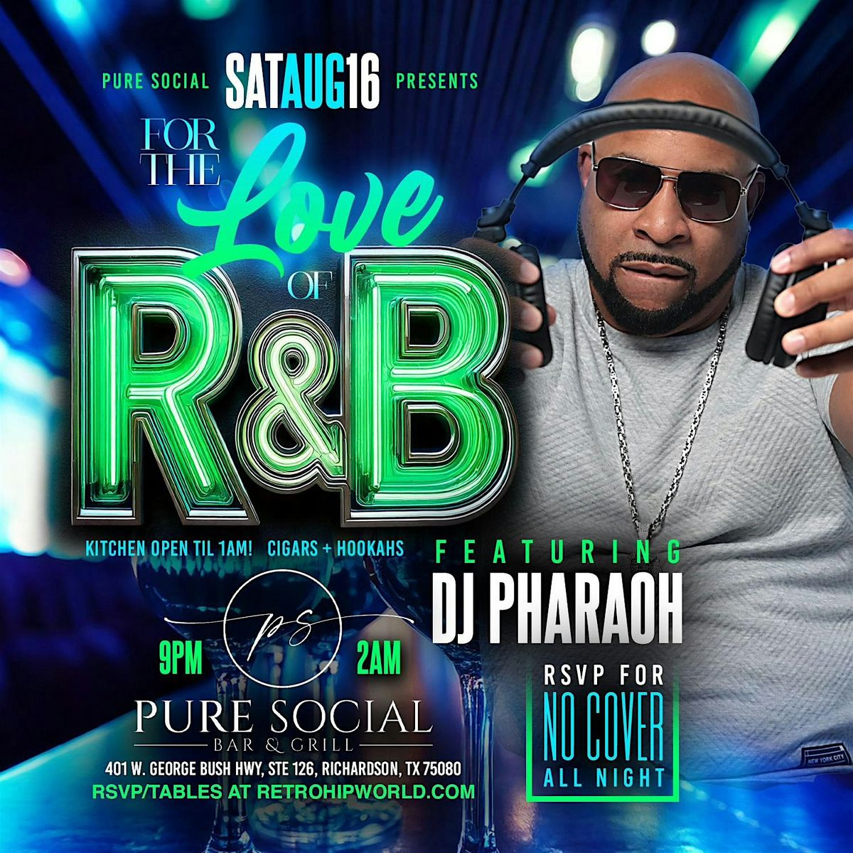 For The Love of R&B Saturday with DJ PHARAOH