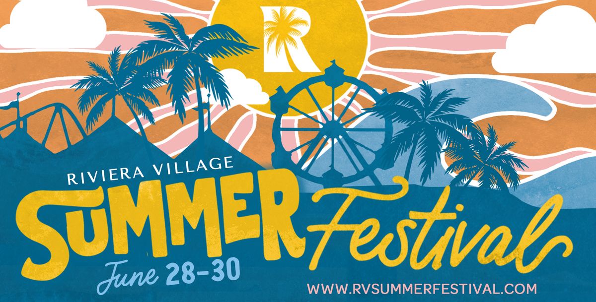 2024 Riviera Village Summer Festival