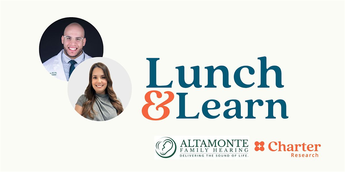 Free Lunch & Learn: Connecting Hearing Loss & Dementia