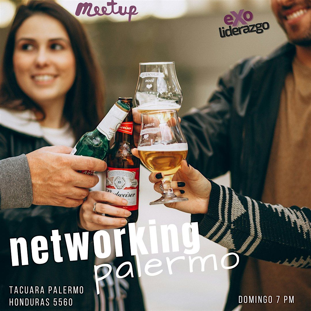 NETWORKING en PALERMO -  Compart\u00ed y Conect\u00e1