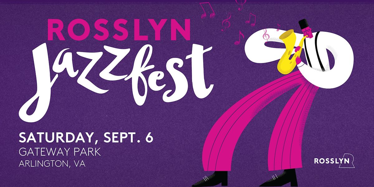 Rosslyn Jazz Fest 2025