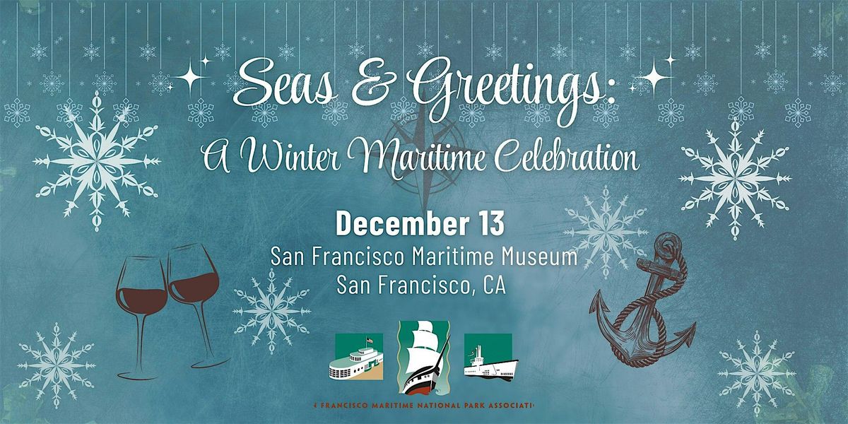 Seas & Greetings: A Winter Maritime Celebration