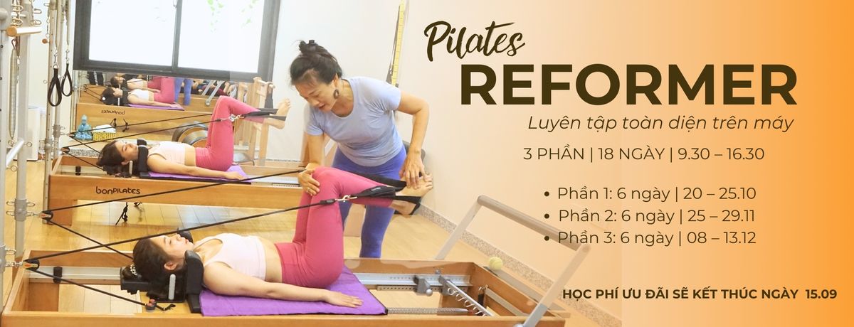 PILATES REFORMER | LUY\u00caN T\u1eacP TO\u00c0N DI\u1ec6N TR\u00caN M\u00c1Y