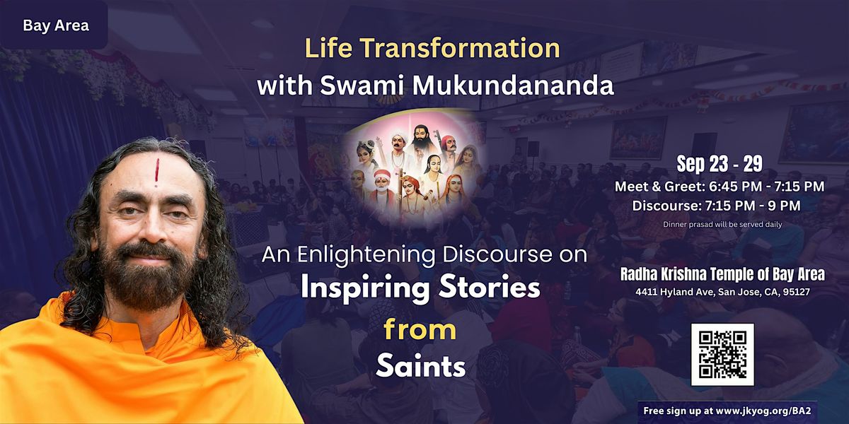 Meet And Greet With Swamiji And Discourses on INSPIRING STORIES FROM SAINTS